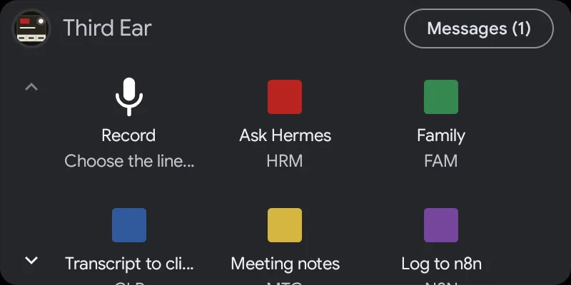 Android Auto: Third Ear on the car screen, a Record key and the lines Ask Hermes, Family, Transcript to clipboard, Meeting notes and Log to n8n, with Messages (1) at the top